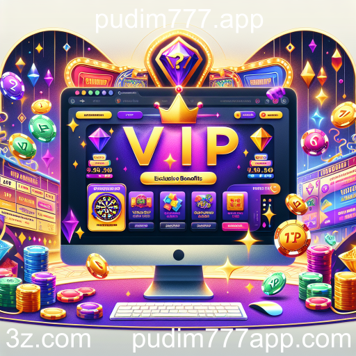 Descubra o Programa VIP do pudim777.app: Benefícios Exclusivos para Jogadores